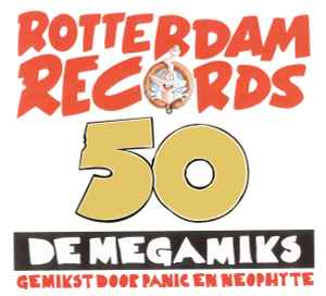 Various - Rotterdam Records: De Megamiks