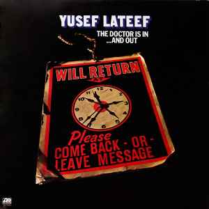 Yusef Lateef - The Doctor Is In ...And Out album cover