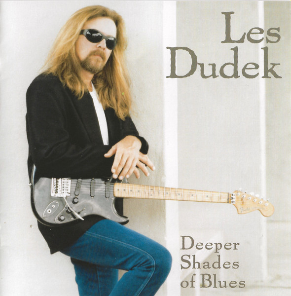 Les Dudek – Deeper Shades Of Blues (1994, CD) - Discogs