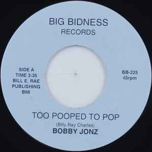 Bobby Jonz - Too Pooped To Pop / Three Things album cover