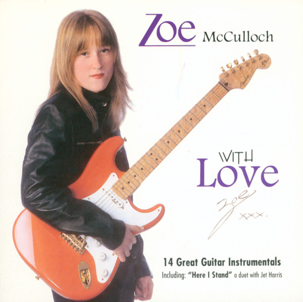 Zoe McCulloch ／英国発女性ギタリスト／自主制作／デビュー盤？
