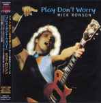 Cover of Play Don't Worry, 2005, CD