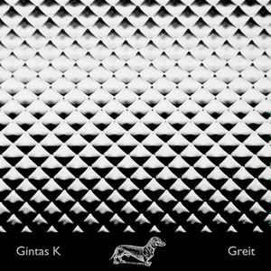 Gintas K - Greit album cover