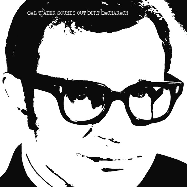 Cal Tjader - Cal Tjader Sounds Out Burt Bacharach | Releases | Discogs