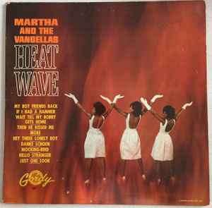 Martha And The Vandellas – Heat Wave (1963, Rockaway 1st Pressing