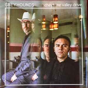 Greyhounds (2) - Cheyenne Valley Drive