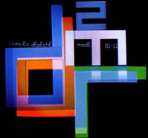 Depeche Mode - Remixes 2. 81-11 album cover