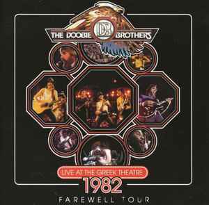 The Doobie Brothers - Live At The Greek Theatre 1982 Farewell Tour album cover