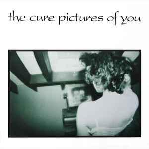 The Cure - Pictures Of You album cover