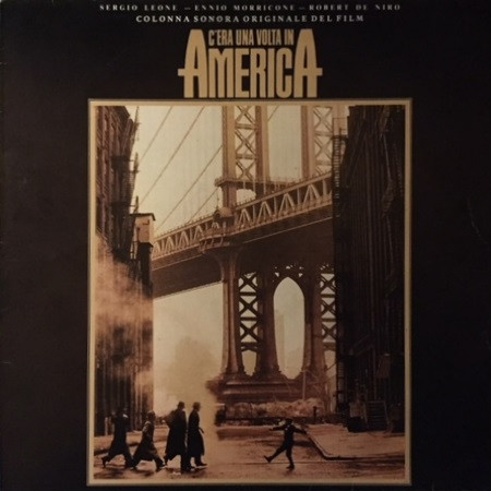 Ennio Morricone – C'era Una Volta In America (Colonna Sonora Originale Del  Film) (1984, Vinyl) - Discogs