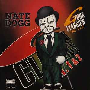 G-Funk Classics Vol. 1 & 2 - Nate Dogg