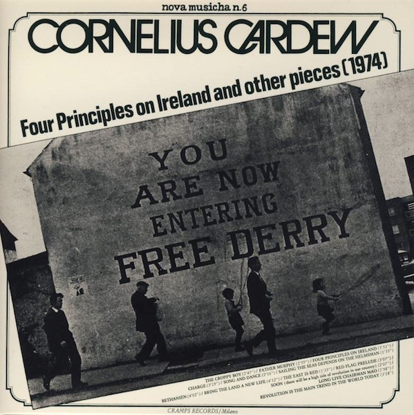 Cornelius Cardew – Four Principles On Ireland And Other Pieces 