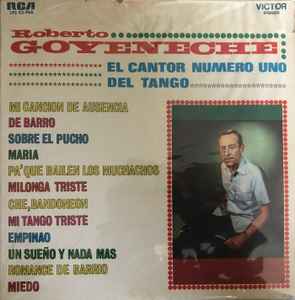 Roberto Goyeneche - El Cantor Numero Uno Del Tango album cover