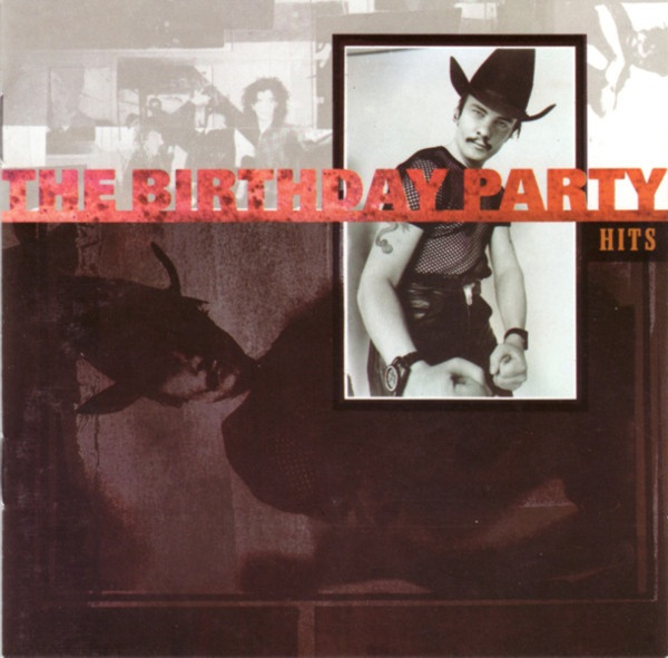 The Birthday Party – Hits (1992, Vinyl) - Discogs