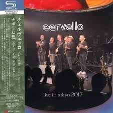 Cervello Live In Tokyo 17 ナポリ幻想 ライヴ イン 東京 17 17 Shm Cd Paper Sleeve Cd Discogs