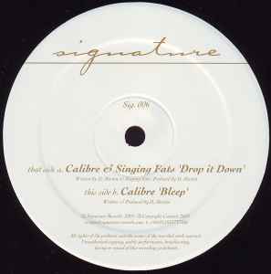 Calibre - Drop It Down / Bleep