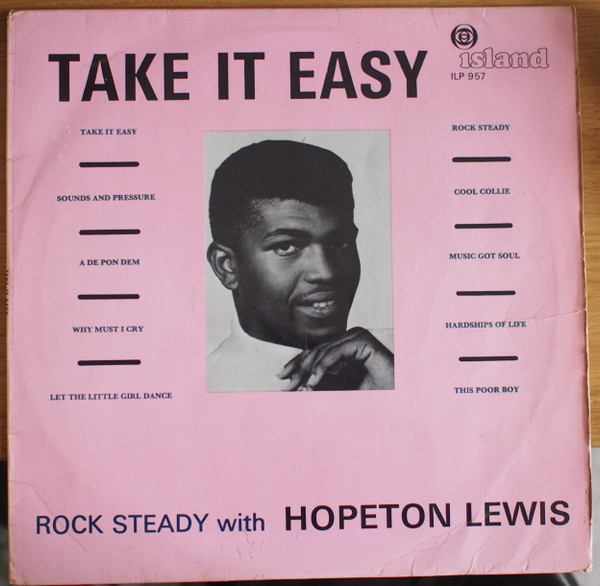 Hopeton Lewis – Take It Easy (1967, Vinyl) - Discogs