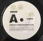 Swans - Love Will Tear Us Apart | Releases | Discogs