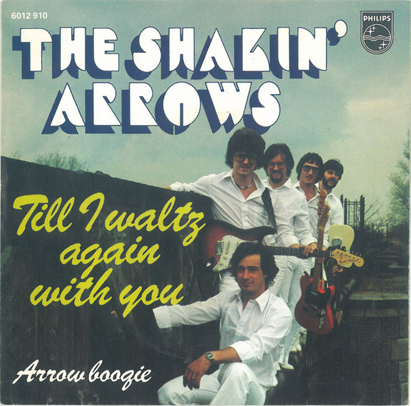 ladda ner album The Shakin' Arrows - Till I Waltz Again With You