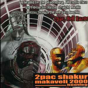 2Pac Shakur – Makaveli 2000 (Bootleg) (2001, CD) - Discogs