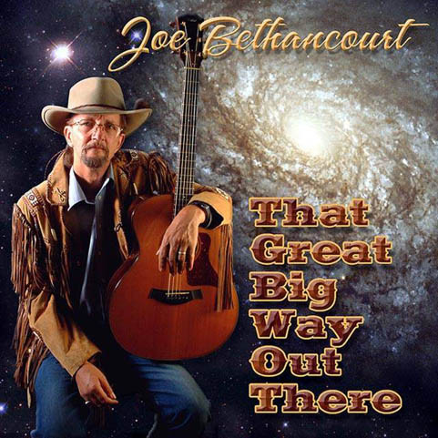 ladda ner album Joe Bethancourt - The Great Big Way Out There