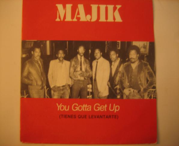 télécharger l'album Majik - You Gotta Get Up Tienes Que Levantarte
