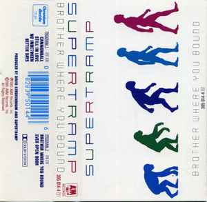 Supertramp – Brother Where You Bound (1985, Cassette) - Discogs