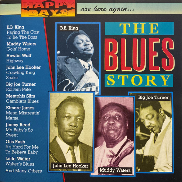 The Blues Story (CD) - Discogs