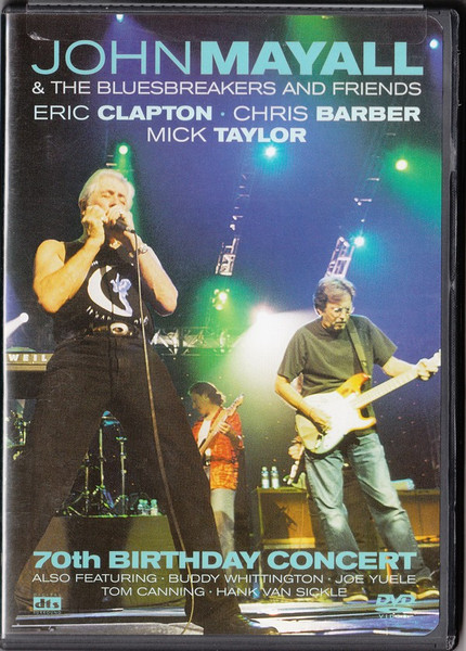 John Mayall & The Bluesbreakers And Friends - Eric Clapton - Chris