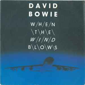 David Bowie - When The Wind Blows album cover