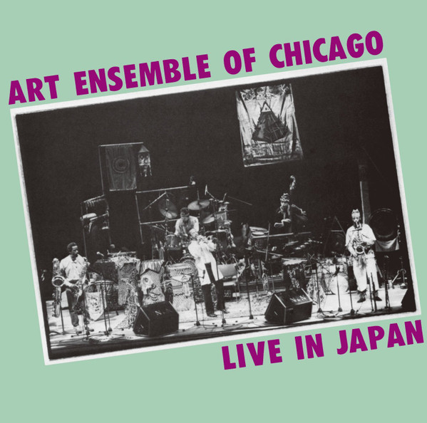 lataa albumi Art Ensemble Of Chicago - Live In Japan