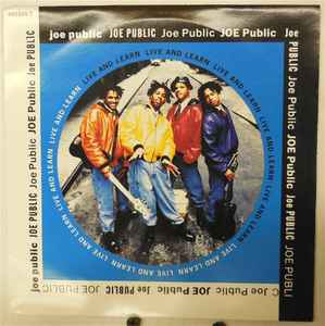 Joe Public – Live And Learn (1992, Solid, Vinyl) - Discogs