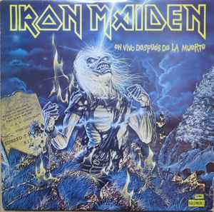 Iron Maiden – En Vivo Después De La Muerte - Volumen 1 (1985 