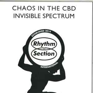 Chaos In The CBD - Invisible Spectrum album cover