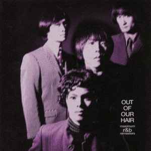 The Hair – Out Of Our Hair Maximum R&B Remasters (2007, CD
