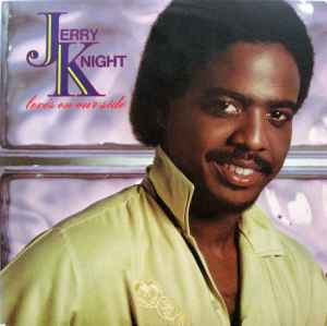 Jerry Knight on Discogs