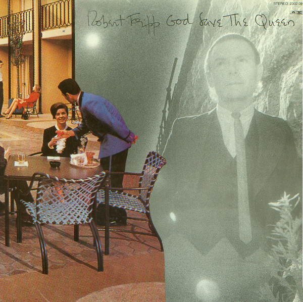 Robert Fripp – God Save The Queen / Under Heavy Manners (1980 