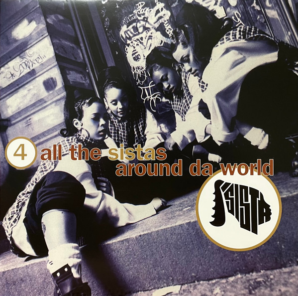 Sista – 4 All The Sistas Around Da World (2020, Vinyl) - Discogs
