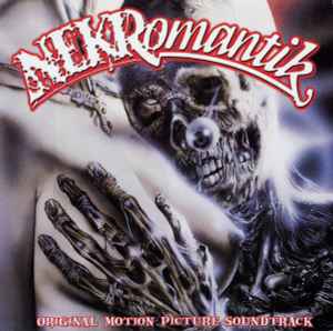 Nekromantik (Original Motion Picture Soundtrack) - Various