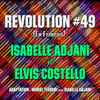 Isabelle Adjani et Elvis Costello -  Revolution #49 (En Français)