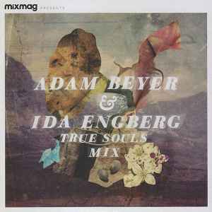 Adam Beyer - True Souls Mix