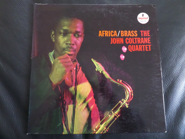 The John Coltrane Quartet - Africa/Brass | Releases | Discogs