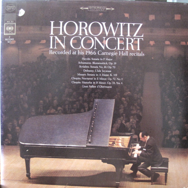 Vladimir Horowitz - Horowitz In Concert (Recorded At His 1966 Carnegie Hall  Recitals) | Releases | Discogs