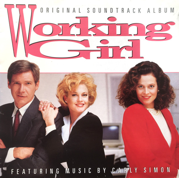 Album herunterladen Various Featuring Music By Carly Simon - Working Girl Original Soundtrack Album