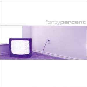 Forty Percent - Portland album cover