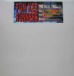 The Real Tribute - Fun Kee Runners