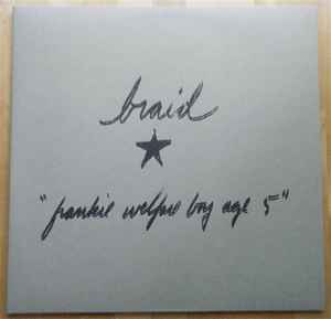 Braid – Frankie Welfare Boy Age 5 (2010, White 180 Gram, Vinyl