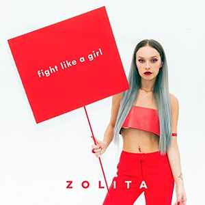 Zolita (2) - Fight Like A Girl album cover