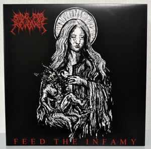 Feed The Infamy - Ride For Revenge