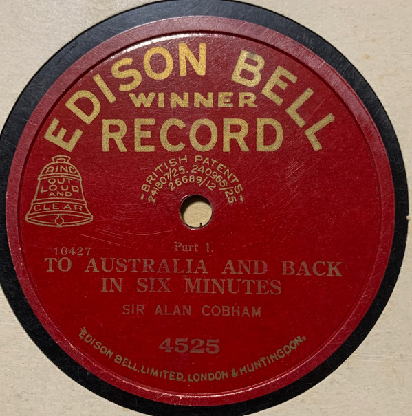 descargar álbum Sir Alan Cobham - To Australia And Back In Six Minutes